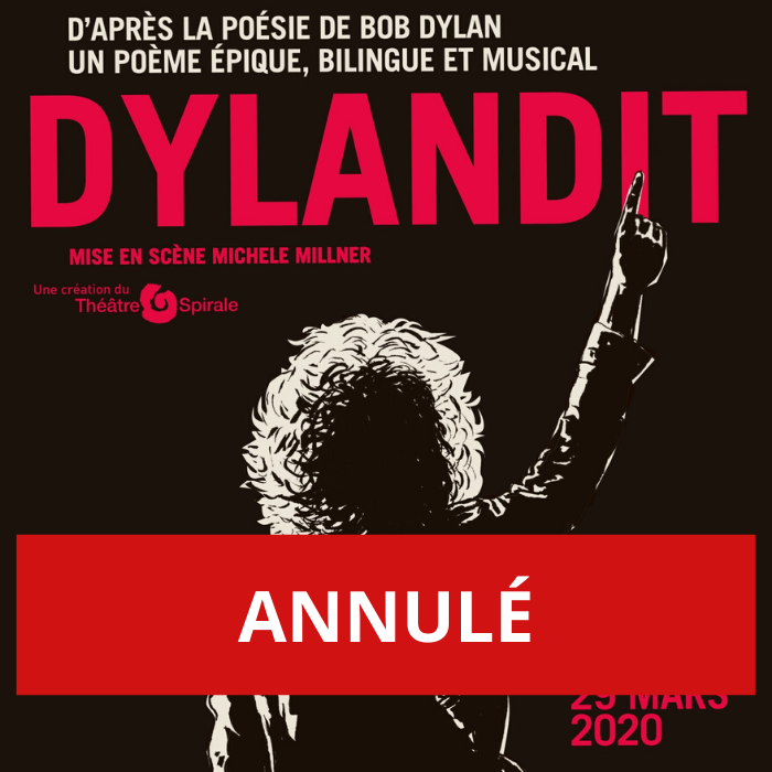 ANNULÉ – DYLANDIT, un spectacle théâtral et musical d’après la poésie de Bob Dylan