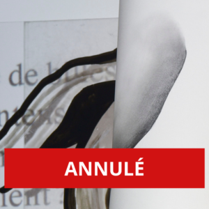 ANNULÉ - Vernissage de l'exposition "Présences" et lecture des poèmes d'Anaïs Carron - ouverture des Cellules poétiques